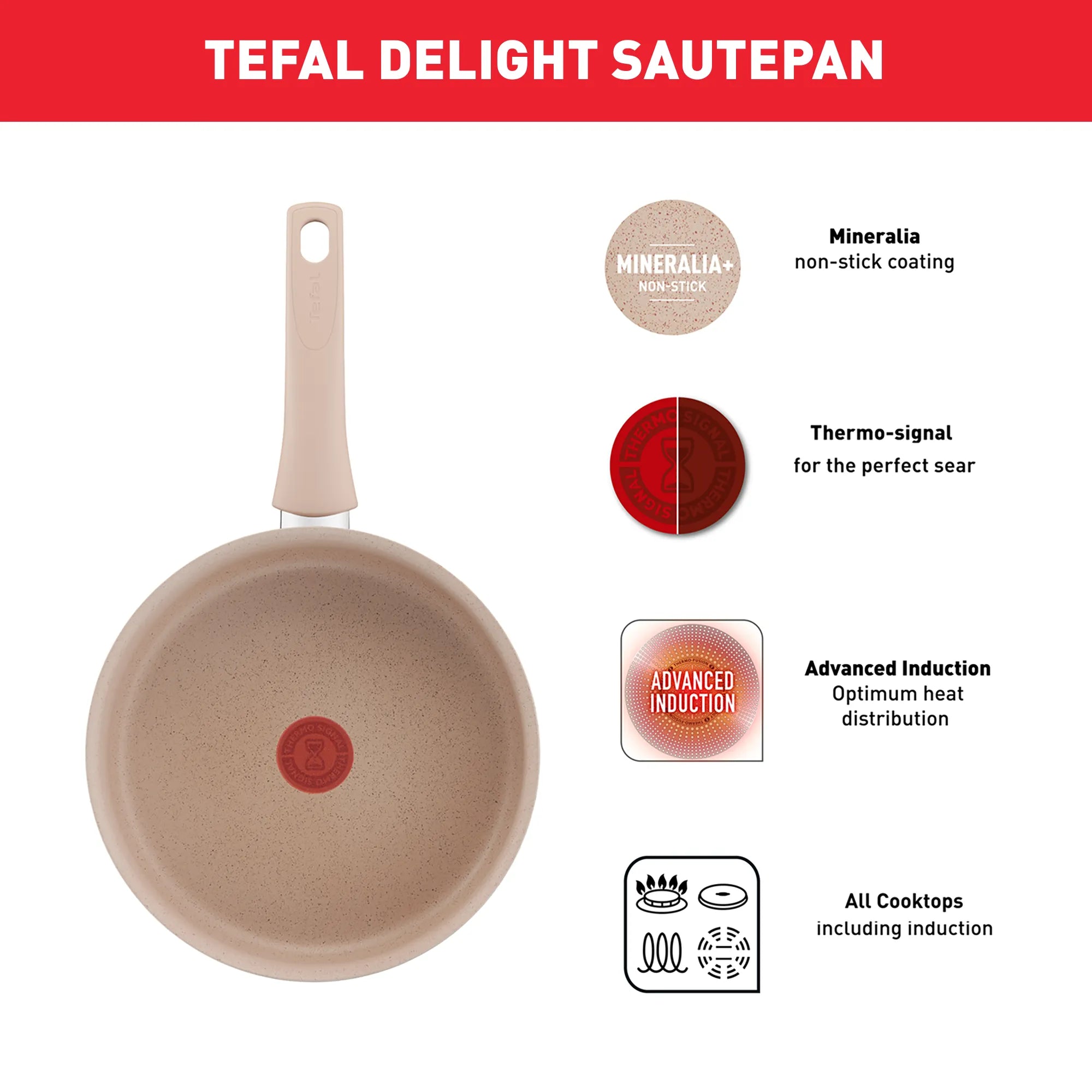 Tefal Delight Induction Mineralia Non-Stick Sautepan 24cm Features
