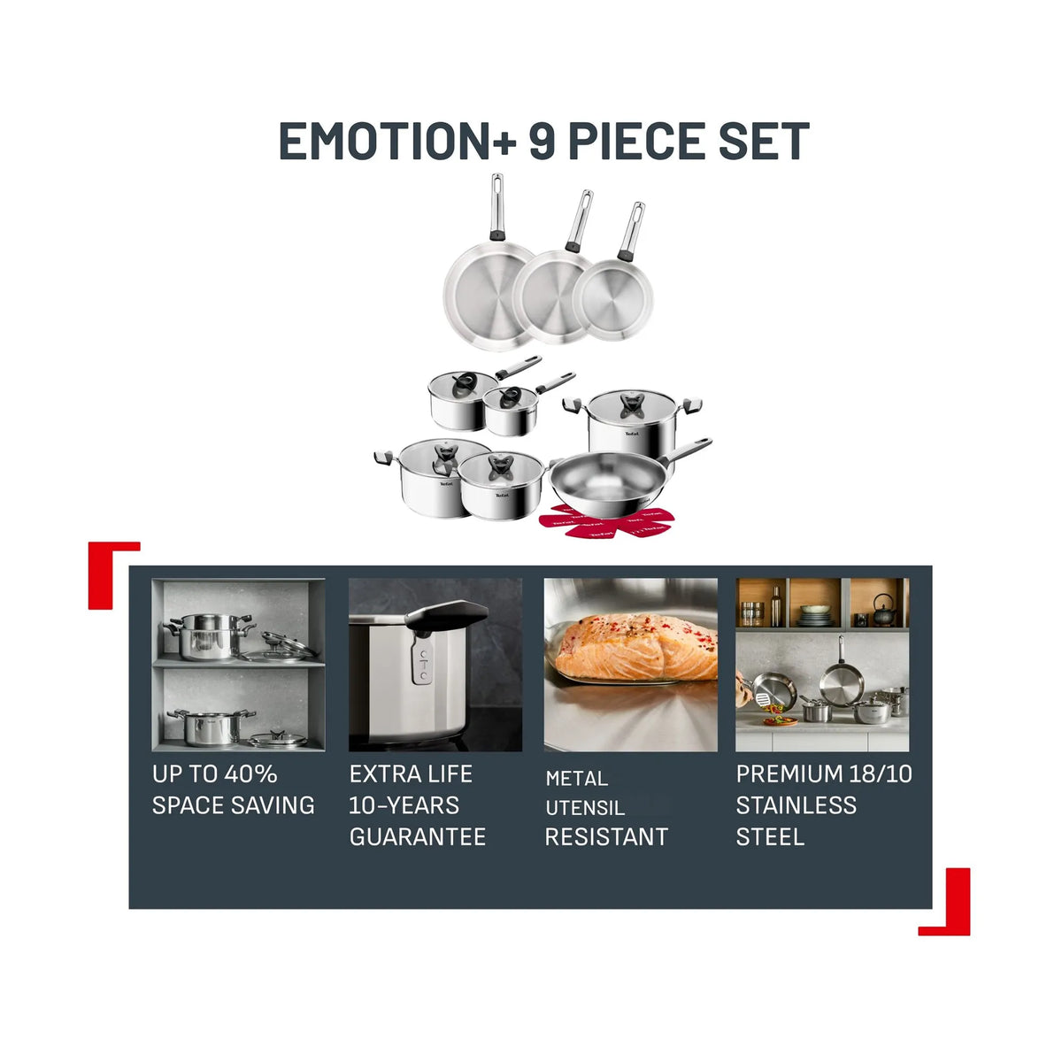 Tefal Emotion+ Induction Stainless Steel Uncoated 9pc Set Features