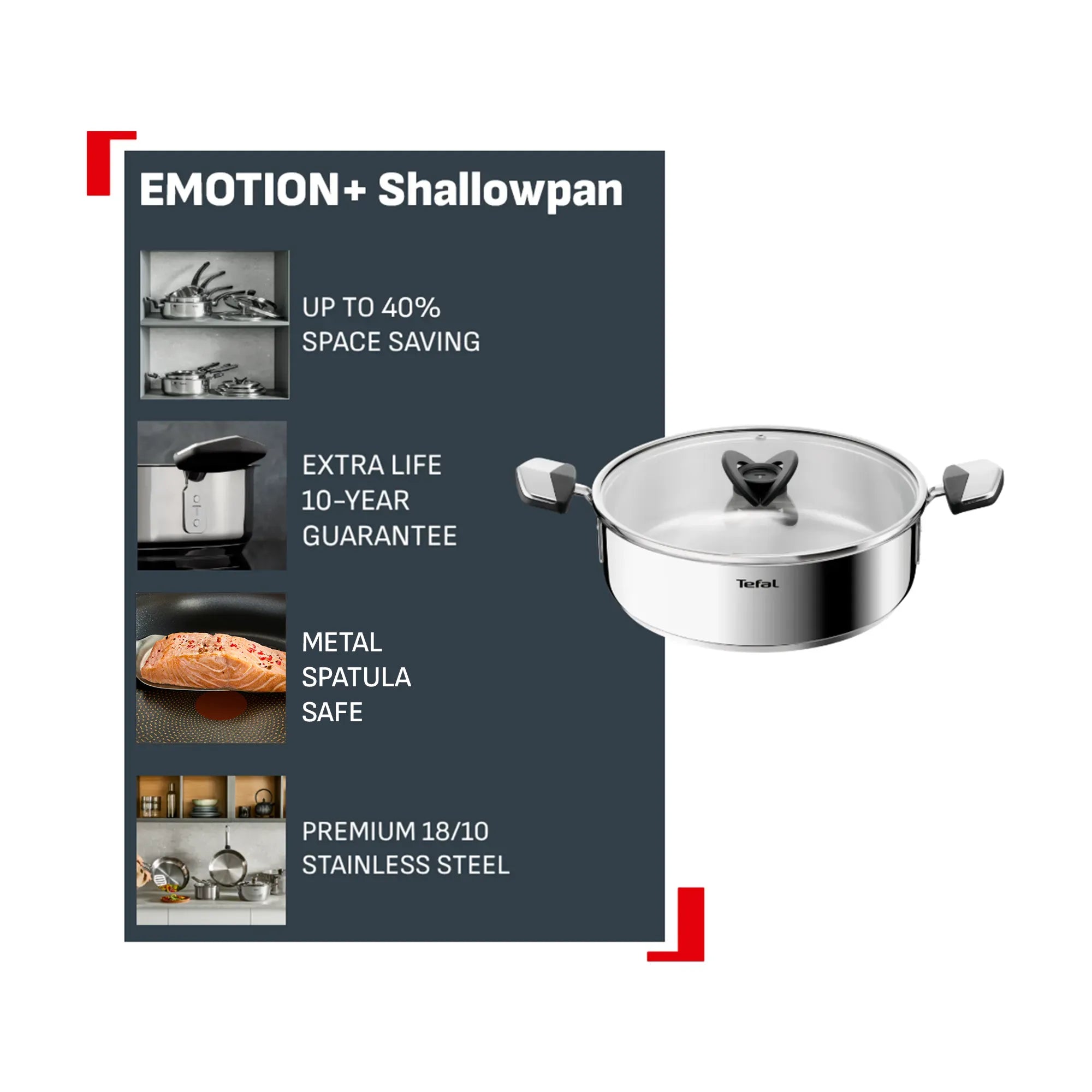 Tefal Space+ Emotion+ Induction Stainless Steel Non-Stick Shallowpan 26cm + Lid