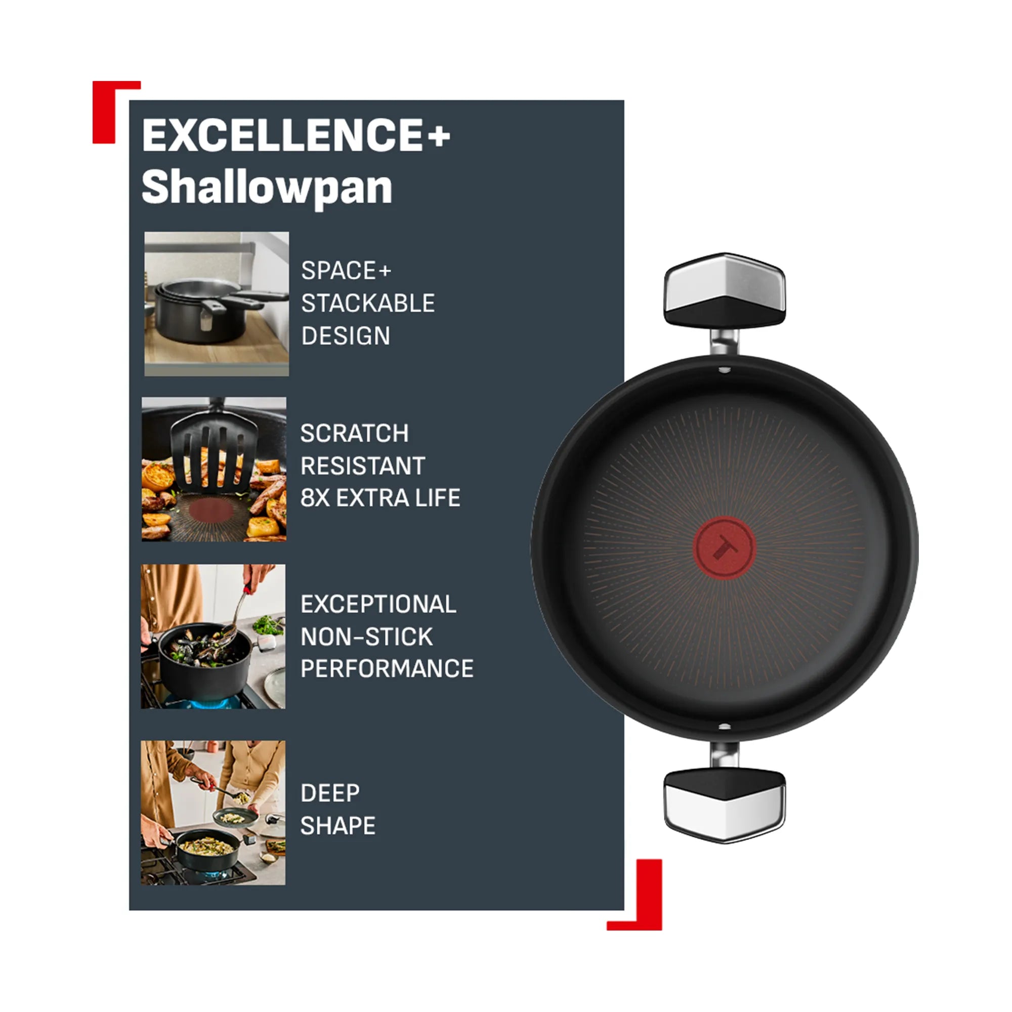 Tefal Space+ Excellence+ Induction Non-Stick Shallowpan 28cm + Lid Features